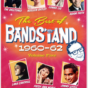 BEST OF BANDSTAND VOLUME 5: 1960 - 1962
