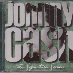 Johnny Cash the Signature Series