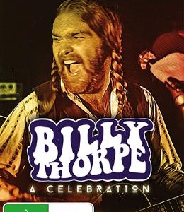 Billy Thorpe A Celebration